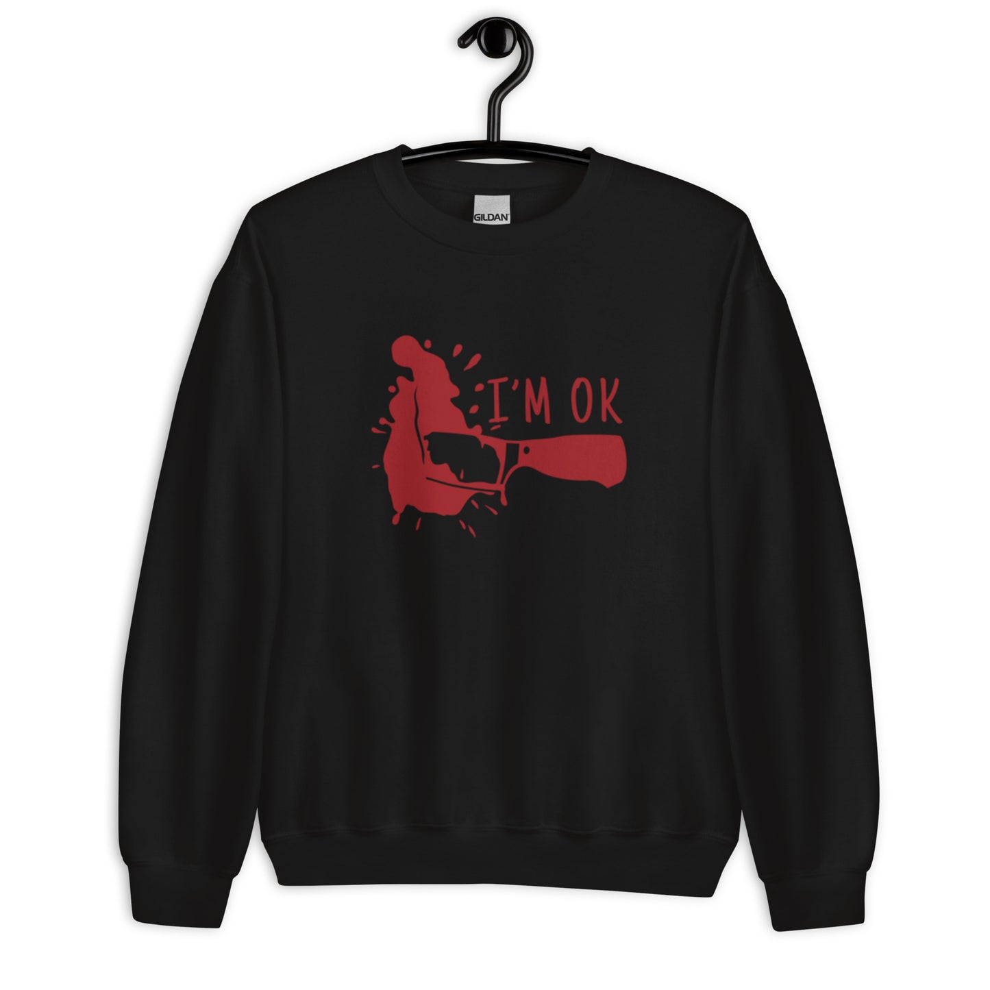 Unisex Sweatshirt I'm Ok