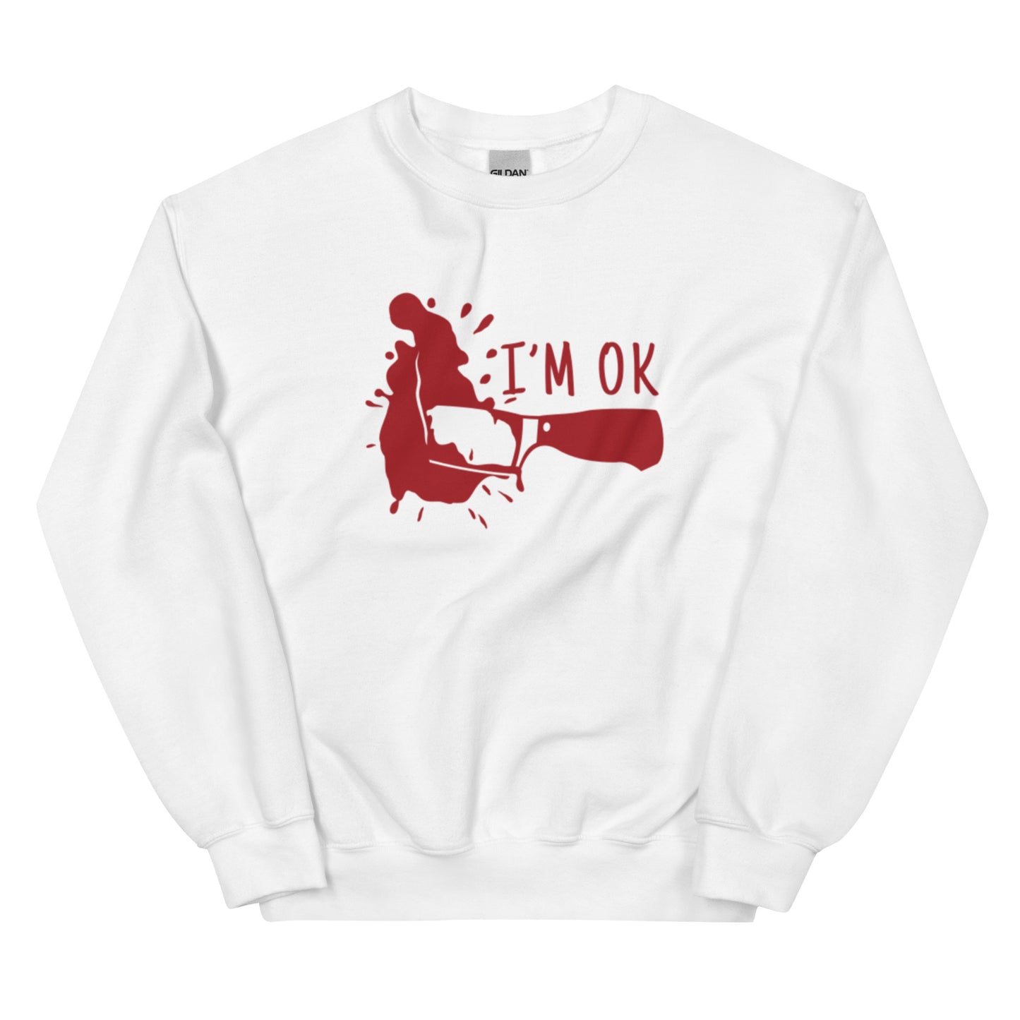 Unisex Sweatshirt I'm Ok